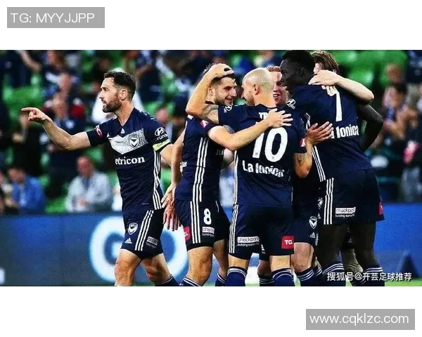 赫罗纳与墨尔本城的精彩对决即将上演球迷期待的巅峰之战